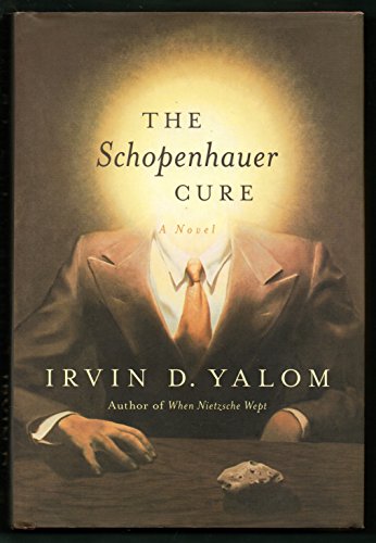 The Schopenhauer Cure (Rough Cut): A Novel