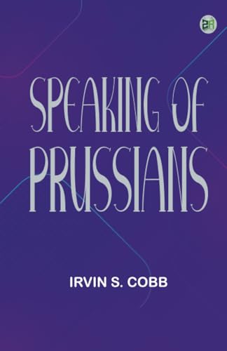 "Speaking of Prussians" von Zinc Read