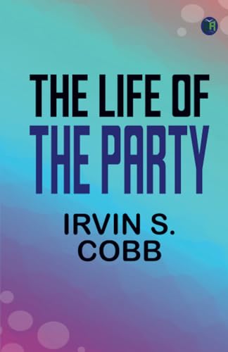 The Life of the Party von Zinc Read