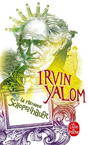 La Méthode Schopenhauer La Méthode Schopenhauer