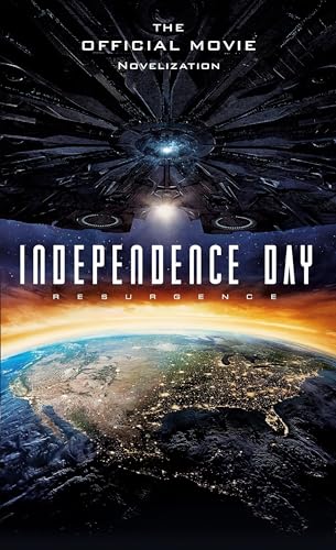 Independence Day: Resurgence - The Official Movie Novelisation von Titan Books (UK)