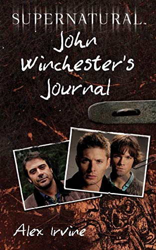 Supernatural: John Winchester's Journal