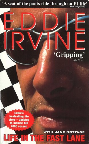 Eddie Irvine: Life In The Fast Lane von Ebury Press