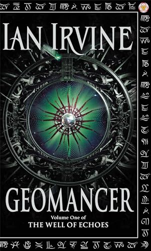 Geomancer: The Well of Echoes, Volume One (A Three Worlds Novel) von Orbit