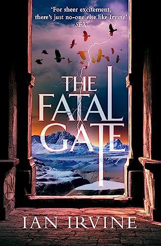 The Fatal Gate: The Gates of Good and Evil, Book Two (A Three Worlds Novel) von Orbit