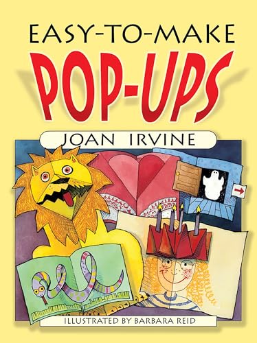 Easy-To-Make Pop-Ups (Dover Crafts: Origami & Papercrafts) von Dover Publications