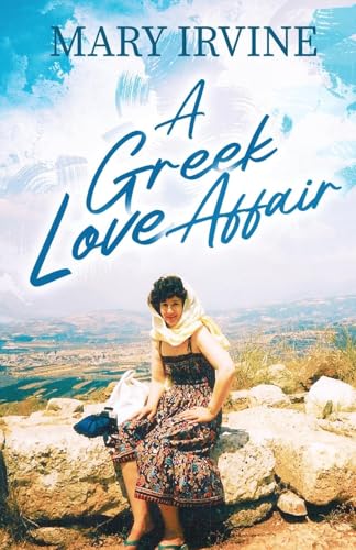A Greek Love Affair von Next Chapter