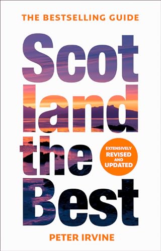 Scotland The Best: The bestselling guide von Collins