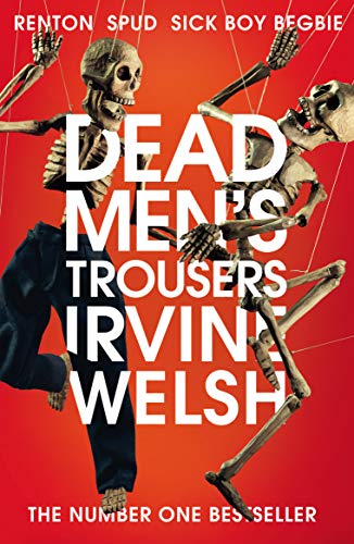 Dead Men's Trousers (Mark Renton, 5)
