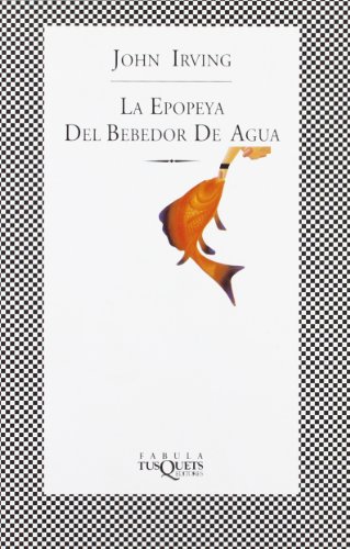 La epopeya del bebedor de agua (FÁBULA, Band 70) von Tusquets Editores S.A.