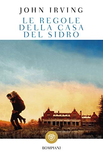 Le regole della casa del sidro (Tascabili Narrativa)