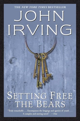 Setting Free the Bears: A Novel (Ballantine Reader's Circle) von Ballantine Books