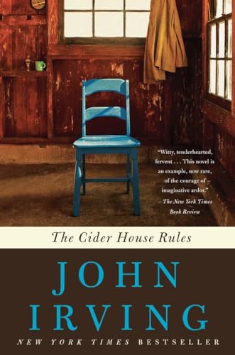 The Cider House Rules: A Novel (Ballantine Reader's Circle)
