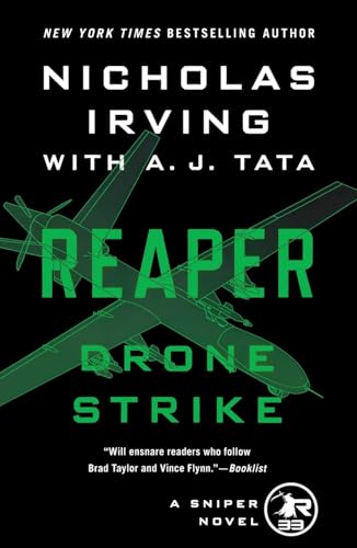 Reaper: Drone Strike: A Sniper Novel