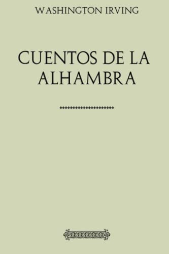 Colección Irving Cuentos de la Alhambra