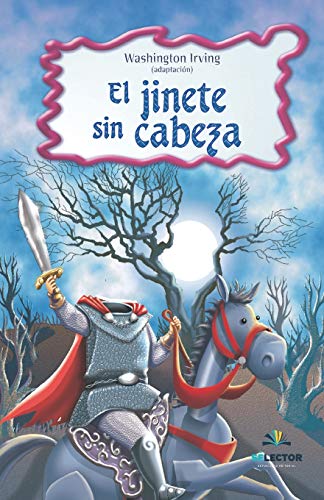 El jinete sin cabeza (Clasicos para ninos/ Classic for Children) von Selector