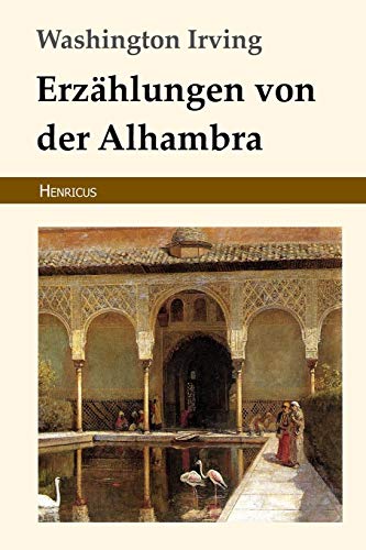 Erzählungen von der Alhambra von Henricus