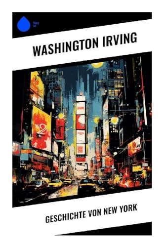 Geschichte von New York Geschichte von New York von Sharp Ink