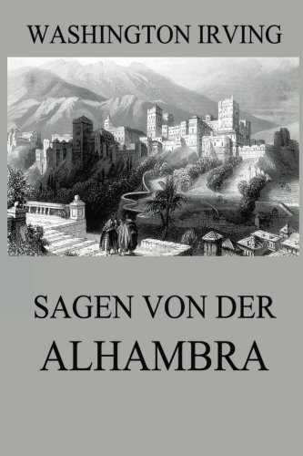 Sagen von der Alhambra