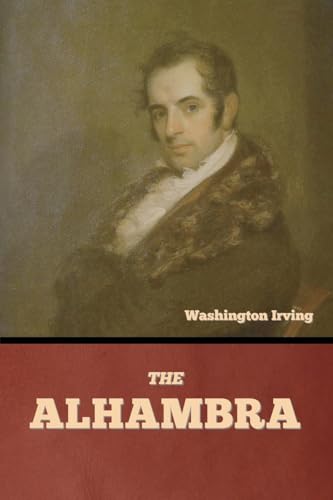 The Alhambra The Alhambra von Bibliotech Press
