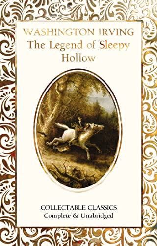 The Legend of Sleepy Hollow & Other Tales (Flame Tree Collectable Classics) von Flame Tree Collectable Classics