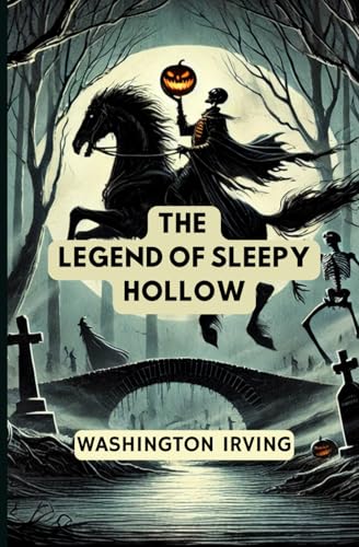 The Legend of Sleepy Hollow