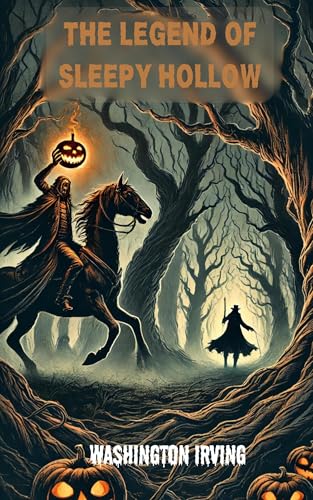 The Legend of Sleepy Hollow The Legend of Sleepy Hollow von Blurb
