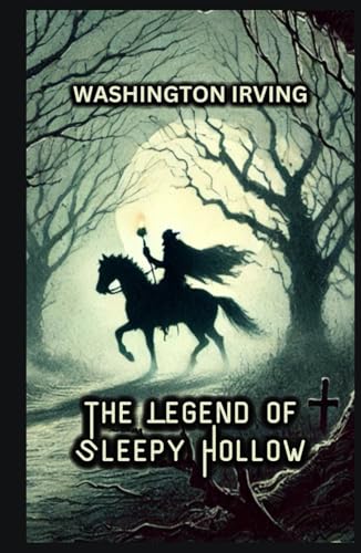 The Legend of Sleepy Hollow The Legend of Sleepy Hollow von Independently published