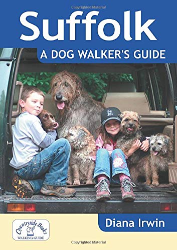 Suffolk a Dog Walker's Guide