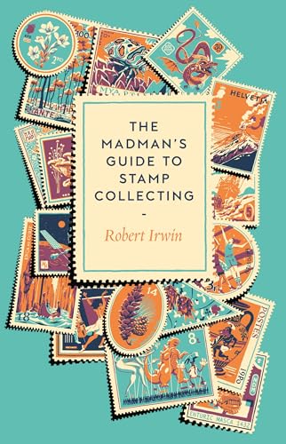 The Madman's Guide to Stamp Collecting von ONE