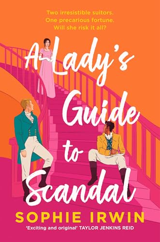 A Lady’s Guide to Scandal: The new historical Regency romance from the Sunday Times bestselling author. ‘Will fill the Bridgerton-shaped hole in your life’ Red A Lady’s Guide to Scandal: The new historical Regency romance from the Sunday Times bestselling author. ‘Will fill the Bridgerton-shaped hole in your life’ Red