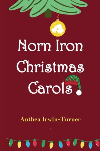 Norn Iron Christmas Carols von Wurdburd