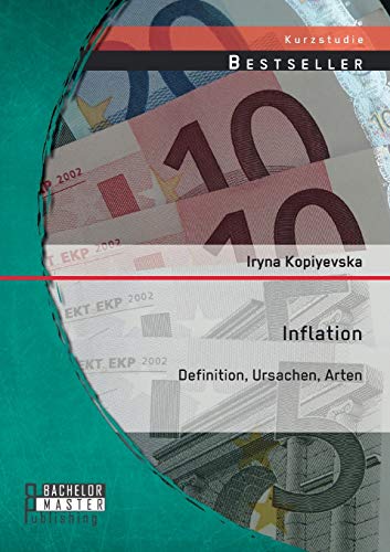 Inflation: Definition, Ursachen, Arten von Bachelor + Master Publ.