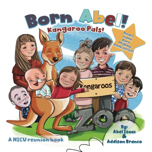 Kangaroo Pals: A NICU Reunion Book (Born Mighty Ser., Band 5) von Book Endeavors
