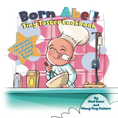 Tiny Taster Cookbook (Born Abel Cookbook Ser, Band 1) von Book Endeavors