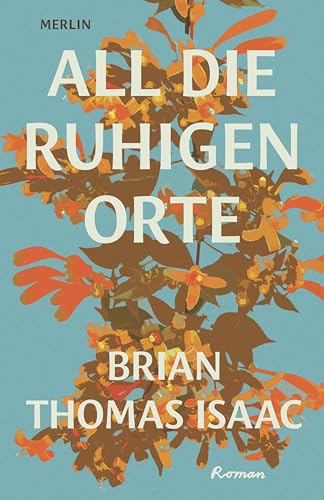 All die ruhigen Orte von Merlin Verlag