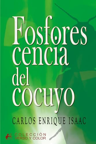 Fosforescencia del cocuyo von Editorial Adarve