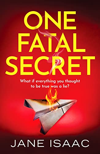 One Fatal Secret: A compelling psychological thriller you won't be able to put down von Canelo