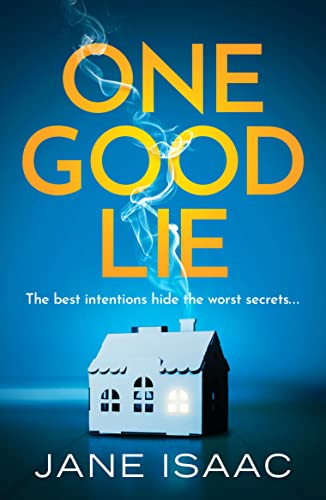 One Good Lie: A gripping psychological thriller von Canelo