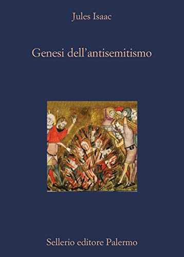 Genesi dell'antisemitismo (La diagonale) von Sellerio