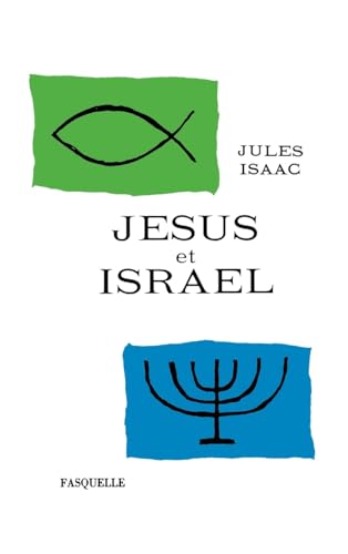 Jésus et Israël von GRASSET