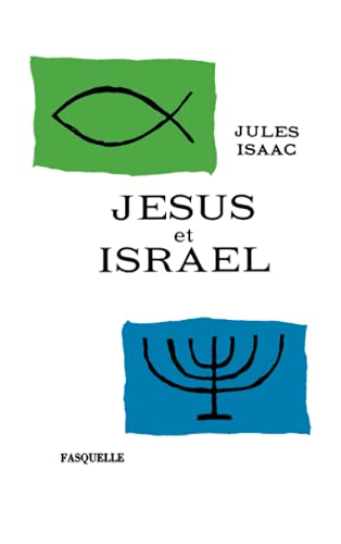 Jésus et Israël von GRASSET