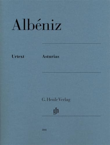 Asturias: Besetzung: Klavier zu zwei Händen (G. Henle Urtext-Ausgabe)