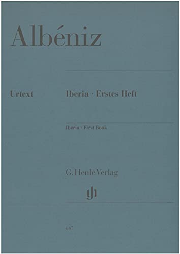 Iberia - Erstes Heft. Klavier: Besetzung: Klavier zu zwei Händen (G. Henle Urtext-Ausgabe) von HENLE VERLAG