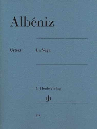 La Vega: Besetzung: Klavier zu zwei Händen (G. Henle Urtext-Ausgabe)