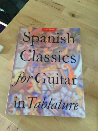 Spanish Classics for Guitar in Tablature (Classical Guitar) von Music Sales