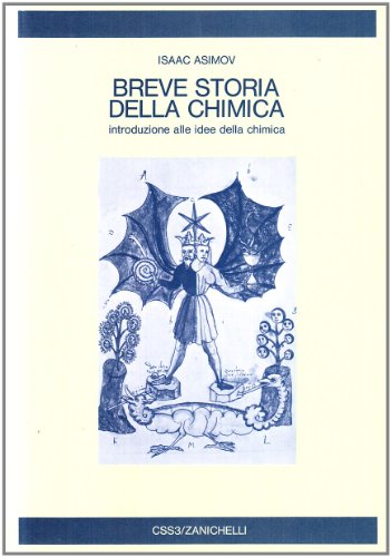 Breve storia della chimica. Introduzione alle idee della chimica (Collana di storia della scienza, Band 3)