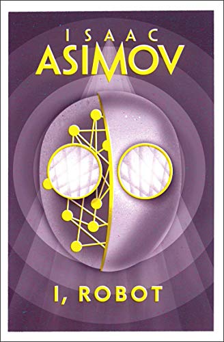 I, ROBOT: Isaac Asimov von HarperVoyager