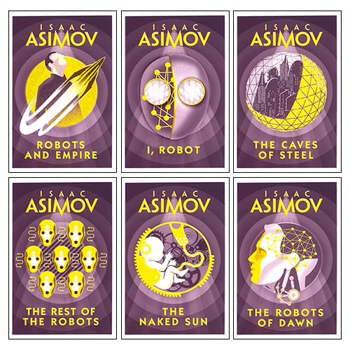 Robot Series 6 Books Collection Set By Isaac Asimov (I, Robot, The Robots of Dawn, The Naked Sun, The Rest Of The Robots, The Caves of Steel, Robots and Empire)