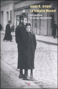 La famiglia Moskat La famiglia Moskat von Longanesi